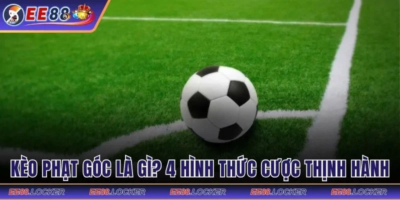 Kèo phạt góc